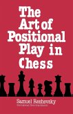 The Art of Positional Play in Chess