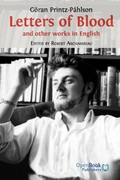 Letters of Blood and Other Works in English - Printz-Pahlson, Goran
