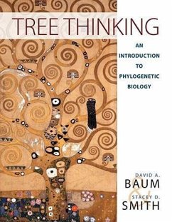 Tree Thinking: An Introduction to Phylogenetic Biology - Baum, David A.; Smith, Stacey D.