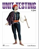 Effective Unit Testing: A Guide for Java Developers