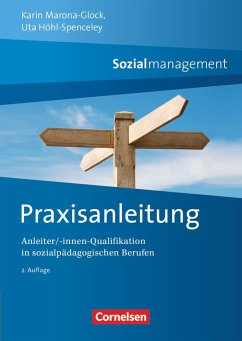 Praxisanleitung Sozialmanagement - Marona-Glock, Karin;Höhl-Spenceley, Uta