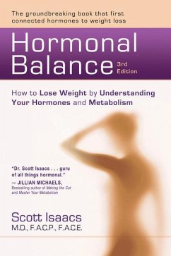 Hormonal Balance: How to Lose Weight by Understanding Your Hormones and Metabolism - Isaacs, Scott