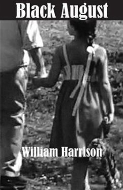 Black August - Harrison, William