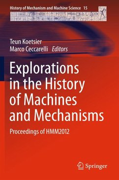 Explorations in the History of Machines and Mechanisms