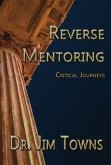 Reverse Mentoring: Critical Journeys