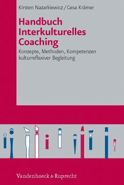 Handbuch Interkulturelles Coaching - Nazarkiewicz, Kirsten;Krämer, Gesa