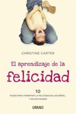 El Aprendizaje de La Felicidad - Carter, Christine