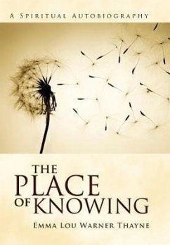 The Place of Knowing - Thayne, Emma Lou Warner