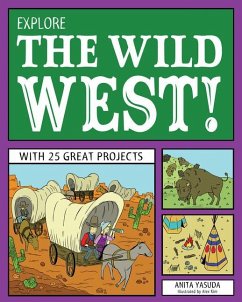 Explore the Wild West! - Yasuda, Anita