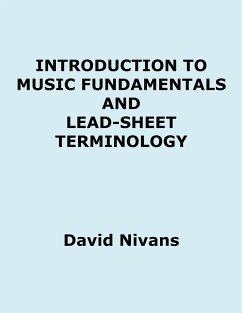 Introduction to Music Fundamentals and Lead-Sheet Terminology - Nivans, David
