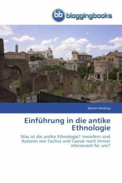 Einführung in die antike Ethnologie - Henking, Martin