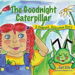 The Goodnight Caterpillar - Lite, Lori