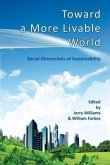 Toward a More Livable World: The Social Dimensions of Sustainability