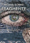 Fragmente des Wahns