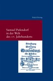 Samuel Pufendorf in der Welt des 17. Jahrhunderts