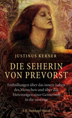 Die Seherin von Prevorst - Kerner, Justinus