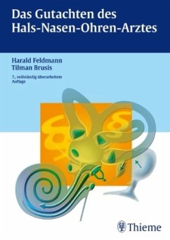Das Gutachten des Hals-Nasen-Ohren-Arztes - Brusis, Tilman;Feldmann, Harald
