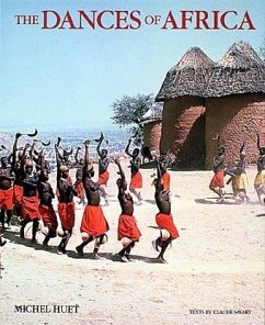 The Dances of Africa - Huet, Michel