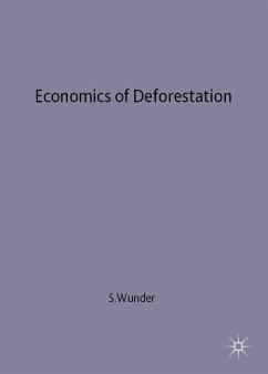 Economics of Deforestation - Wunder, Sven