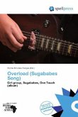 Overload (Sugababes Song) Overload (Sugababes Song)