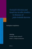 Textual Criticism and Dead Sea Scrolls Studies in Honour of Julio Trebolle Barrera