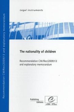 Nationality of Children - Recommendation CM/Rec(2009)13 and Explanatory Memorandum (2010) - Council of Europe, Directorate