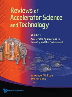 Reviews of Accelerator Science and Technology - Volume 4: Accelerator Applications in Industry and the Environment
