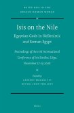 Isis on the Nile. Egyptian Gods in Hellenistic and Roman Egypt: Proceedings of the Ivth International Conference of Isis Studies, Liège, November 27-2