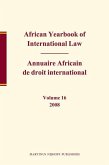 African Yearbook of International Law / Annuaire Africain de Droit International, Volume 16 (2008)