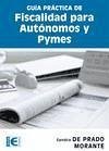 Guía práctica de fiscalidad para autónomos y Pymes