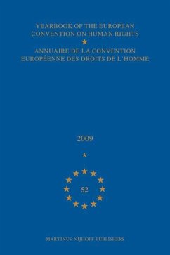 Yearbook of the European Convention on Human Rights/Annuaire de la Convention Europeenne Des Droits de l'Homme, Volume 52 (2009)