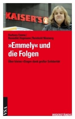 'Emmely' und die Folgen - Hopmann, Benedikt;E., Barbara;Niemerg, Reinhold