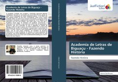 Academia de Letras de Biguaçu - Fazendo História - Beckhauser, Adauto