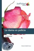 La dama es policía