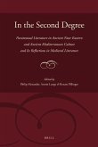 In the Second Degree: Paratextual Literature in Ancient Near Eastern and Ancient Mediterranean Culture and Its Reflections in Medieval Liter
