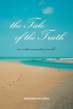 the Tale of the Truth - Hallberg, Marianne
