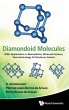 DIAMONDOID MOLECULES - Bild 1