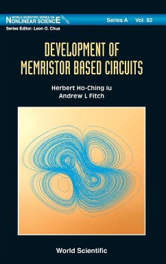 Development of Memristor Based Circuits - Fitch, Andrew L.; Iu, Herbert Ho-Ching