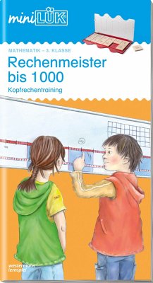miniLÜK. Rechenmeister bis 1000: Kopfrechentraining - Junga, Michael