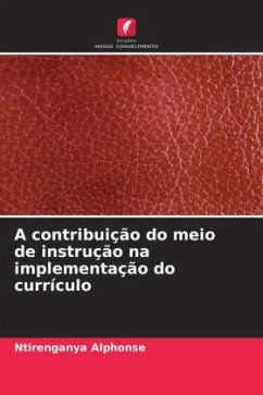 Cover A contribuição do meio de instrução na implementação do currículo