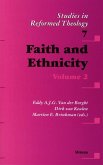 Faith and Ethnicity: Volume 2