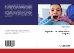 Deep bite - an orthodontic engima - Subbaiah, Pradeep;Dhakshaini, M. R.;Raghunath, N.