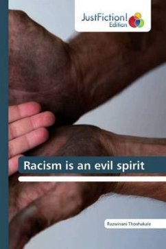 Racism is an evil spirit - Thovhakale, Razwinani