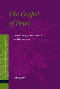 The Gospel of Peter - Foster, Paul