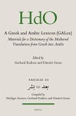 A Greek and Arabic Lexicon (Galex): Materials for a Dictionary of the Mediaeval Translations from Greek Into Arabic. Fascicle 10 &#1576;&#1588;&#1585;