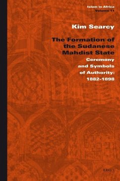 The Formation of the Sudanese Mahdist State - Searcy, Kim