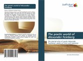 The poetic world of Alexander Feinberg The poetic world of Alexander Feinberg