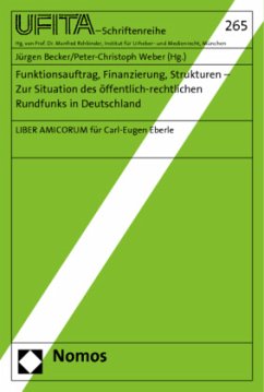 Funktionsauftrag, Finanzierung, Strukturen