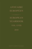 European Yearbook / Annuaire Européen, Volume 58 (2010)