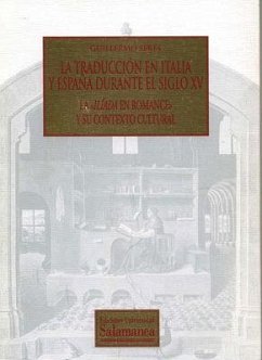 La traducción en Italia y España durante el siglo XV : la 